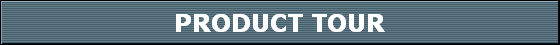 PRODUCT TOUR